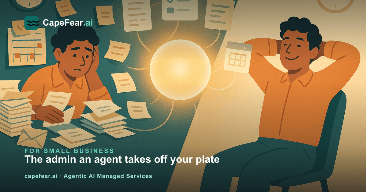 A small-business owner buried in paperwork on one side and relaxed on the other, with an AI agent handling the busywork in between